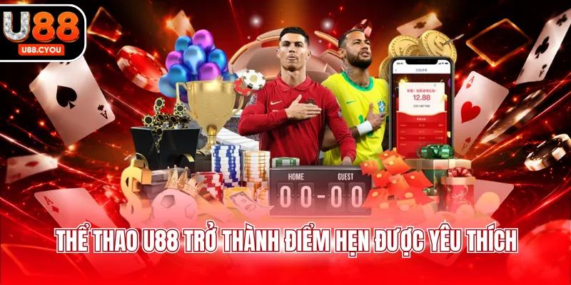 Thể thao U88 trở thành điểm hẹn được yêu thích